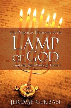 portada the prophetic harmony of the lamp of god