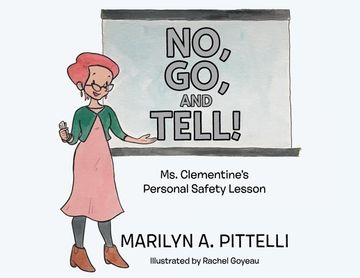 portada No, Go, and Tell!: Ms. Clementine's Personal Safety Lesson (in English)