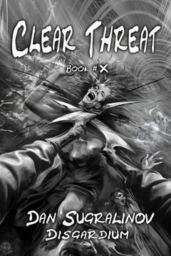 portada Clear Threat (Disgardium Book #10): LitRPG Series (in English)