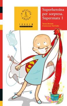 portada Supermara, Superheroina per Sorpresa (in Catalá)