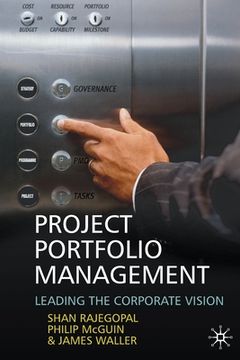 portada Project Portfolio Management: Leading the Corporate Vision (en Inglés)