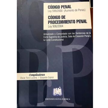 portada CODIGO PENAL (Ley 599/2000) CODIGO DE PROC. PENAL (Ley 906/2004)