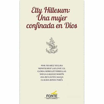 portada Etty Hillesum: Una Mujer Confinada en Dios (in Spanish)