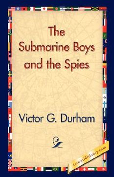 portada the submarine boys and the spies (in English)