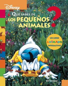 portada ¿Qué sabes de... los pequeños animales?: Un libro animado interactivo