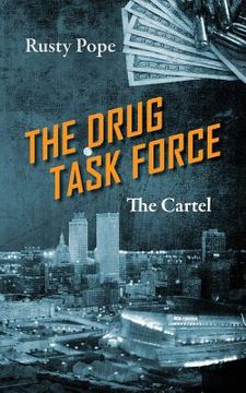 portada The Drug Task Force: The Cartel (en Inglés)