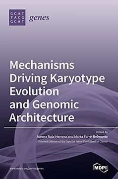 portada Mechanisms Driving Karyotype Evolution and Genomic Architecture (en Inglés)