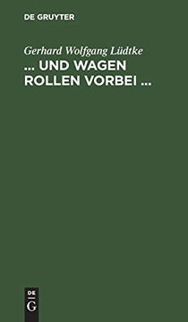 portada Und Wagen Rollen Vorbei. Quer Durch Nord-Amerika (German Edition) [Hardcover ] (en Alemán)