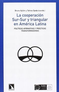 portada La Cooperación Sur-Sur y Triangular en América Latina (in Spanish)