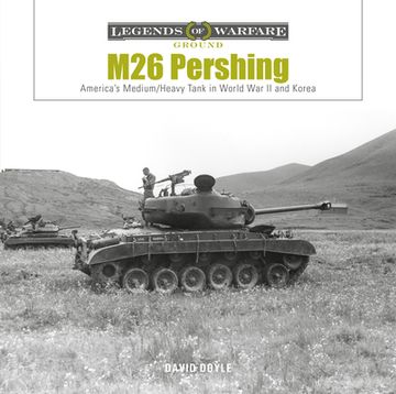 portada M26 Pershing: America’S Medium (en Inglés)