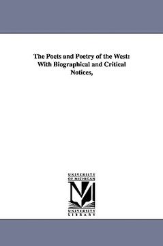 portada the poets and poetry of the west: with biographical and critical notices,