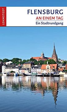 portada Flensburg an Einem tag (en Alemán)