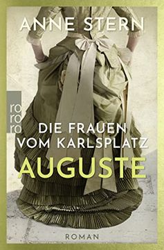 portada Die Frauen vom Karlsplatz: Auguste (Die Lichterfelde-Reihe, Band 1) (en Alemán)