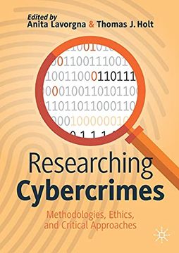 portada Researching Cybercrimes: Methodologies, Ethics, and Critical Approaches 