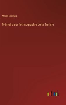 portada Mémoire sur l'ethnographie de la Tunisie