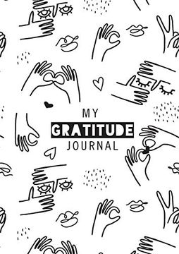 portada My Gratitude Journal: (Black & White Line Drawing) a 52-Week Daily Guide to Becoming Grateful (en Inglés)