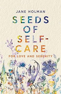 portada Seeds of Self-Care: For Love and Serenity (in English)