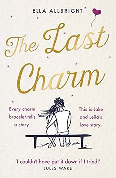 portada The Last Charm: The Most Page-Turning and Emotional Romance Fiction of the Year! (en Inglés)