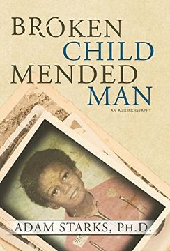 portada Broken Child Mended Man (in English)