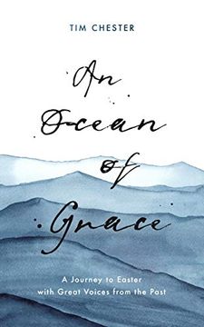 portada An Ocean of Grace: A Journey to Easter With Great Voices From the Past (in English)