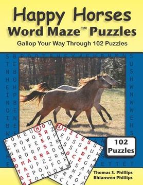 portada Happy Horses Word Maze Puzzles: Gallop Your Way Through 102 Puzzles (en Inglés)
