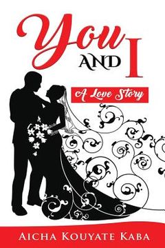 portada You and I: A Love Story (en Inglés)