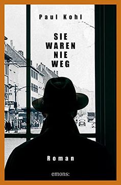 portada Sie Waren nie Weg: Roman (in German)