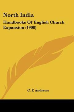 portada north india: handbooks of english church expansion (1908)