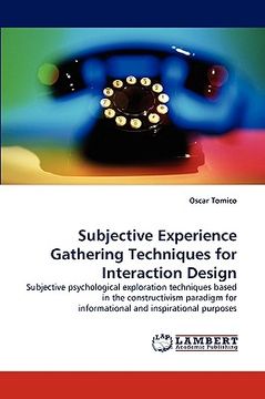 portada subjective experience gathering techniques for interaction design (in English)