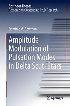 portada Amplitude Modulation of Pulsation Modes in Delta Scuti Stars (Springer Theses)