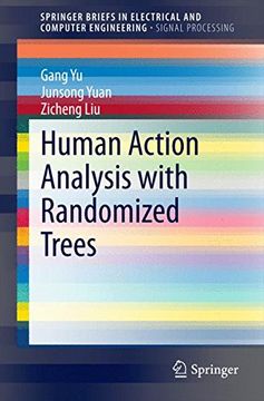 portada Human Action Analysis with Randomized Trees (SpringerBriefs in Electrical and Computer Engineering)