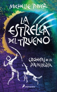 portada ESTRELLA DEL TRUENO ( CRONICAS PREHISTORIA 8) (in Spanish)