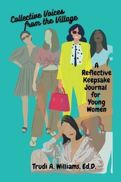 portada Collective Voices from the Village: A Reflective Keepsake Journal for Young Women (in English)