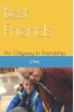 portada Best Friends: An Odyssey in friendship (en Inglés)