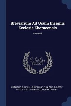 portada Breviarium Ad Usum Insignis Ecclesie Eboracensis; Volume 1 (en Inglés)