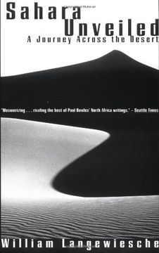 portada Sahara Unveiled: A Jouney Across the Desert (Vintage Departures) (en Inglés)