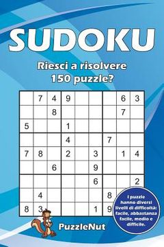 portada Sudoku: Riesci a risolvere 150 puzzle? (en Italiano)