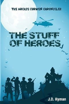 portada The Stuff of Heroes