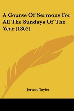 portada a course of sermons for all the sundays of the year (1862) (in English)
