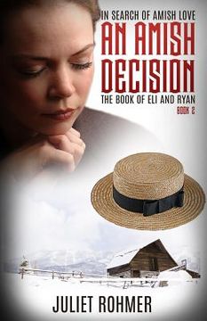 portada An Amish Decision: The Book of Eli and Ryan (en Inglés)
