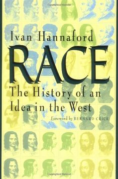 portada Race: The History of an Idea in the West (Woodrow Wilson Centre Press) (en Inglés)