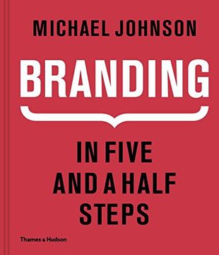portada Branding: In Five and a Half Steps (in English)