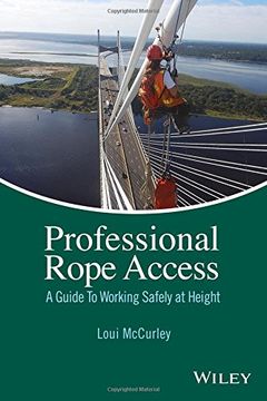 portada Professional Rope Access: A Guide to Working Safely at Height (en Inglés)