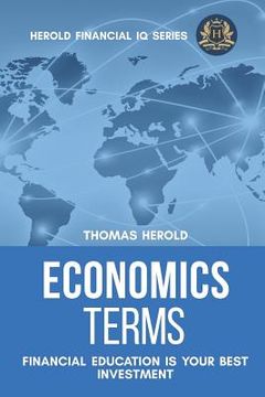 portada Economics Terms - Financial Education Is Your Best Investment (en Inglés)