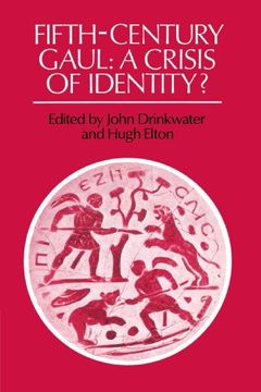 portada Fifth-Century Gaul: A Crisis of Identity? (en Inglés)