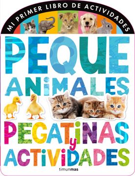 portada Pequeanimales: Pegatinas Y Actividades (in Spanish)