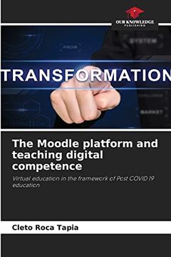 portada The Moodle Platform and Teaching Digital Competence (en Inglés)