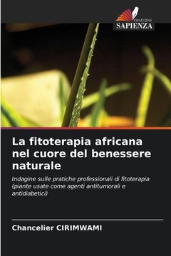 portada La fitoterapia africana nel cuore del benessere naturale (en Italiano)
