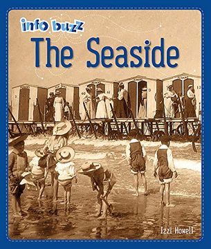 portada The Seaside (Info Buzz: History) (in English)