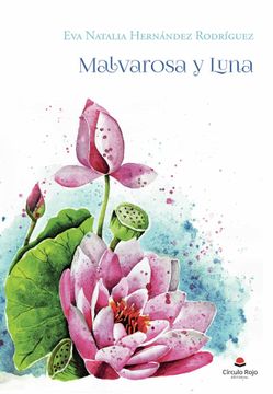 portada Malvarosa y Luna (in Spanish)